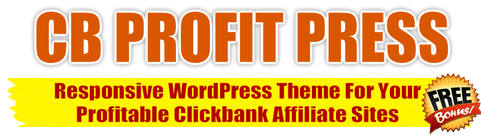 CB ProfitPress Responsive WordPress Theme For Clickbank Affiliates