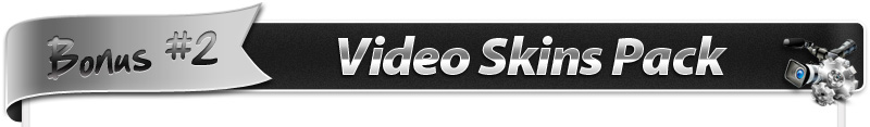 bonus video skin